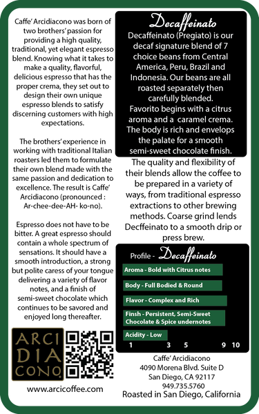 Pregiato Decaffeinato - 7 Bean DECAF Espresso Blend